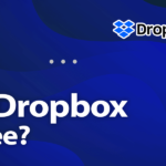 Dropbox est-il gratuit en 2022 ?  Un guide : Limite de stockage gratuit de Dropbox